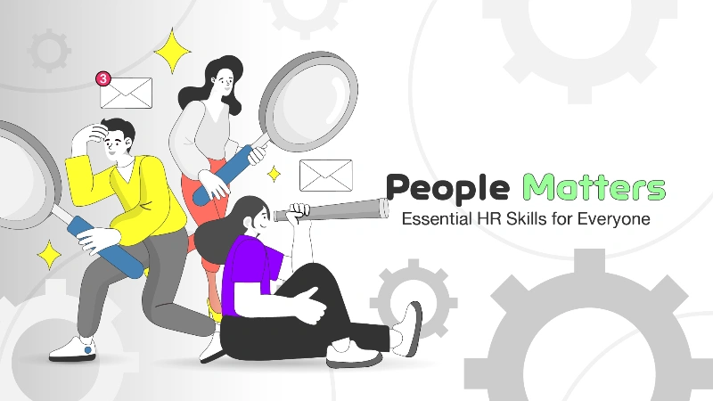 People Matters Essential HR Skills for Everyone