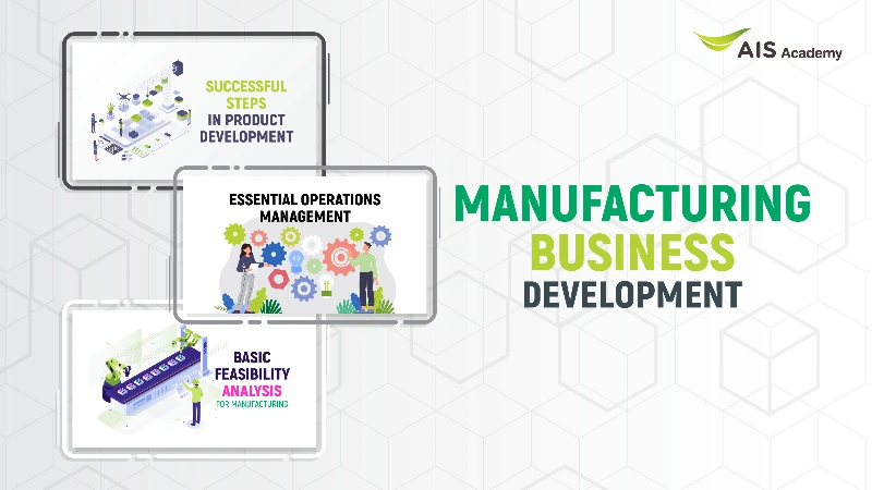 MANUFACTURING BUSINESS DEVELOPMENT